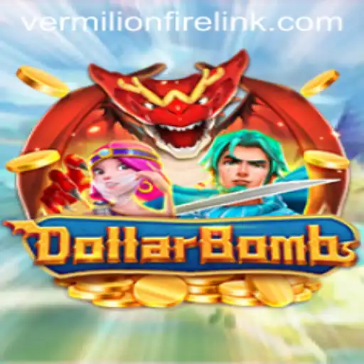Exploring the Thrills of DollarBombs at VermilionFire Casino