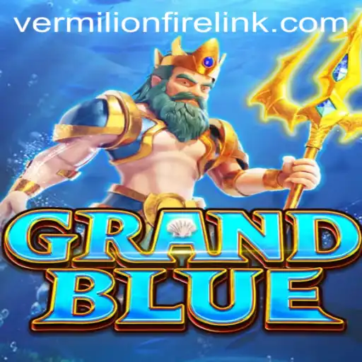 Experience the Thrill of GRANDBLUE: Dive into the VermilionFire Casino