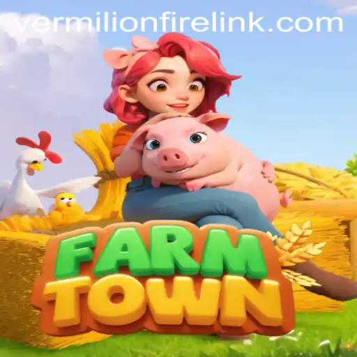 The Immersive World of FarmTown and the Rise of VermilionFire Casino