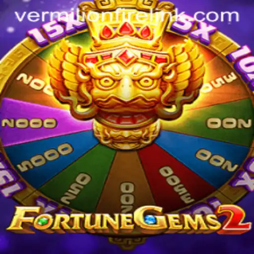 Explore FortuneGems2 at VermilionFire Casino: A Thrilling Journey