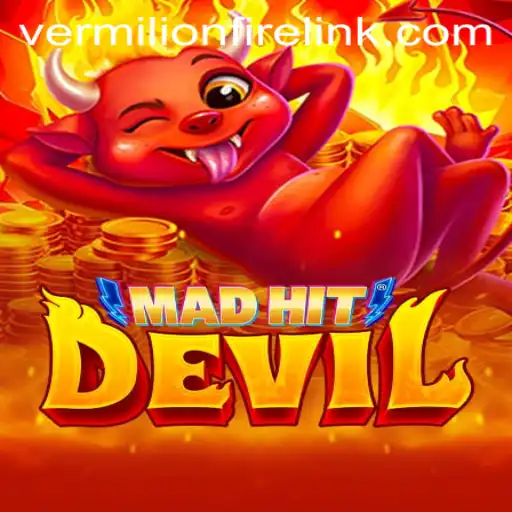 Unveiling MadHitDevil at VermilionFire Casino: A Thrilling Gaming Experience