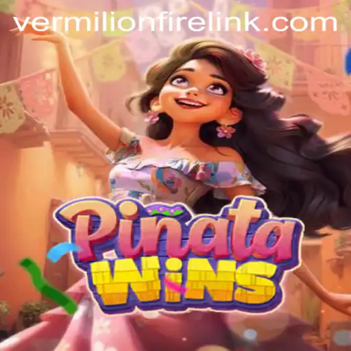 PinataWins: An Exciting New Game at VermilionFire Casino