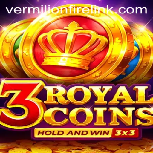 Exploring the Exciting World of '3 Royal Coins' at VermilionFire Casino