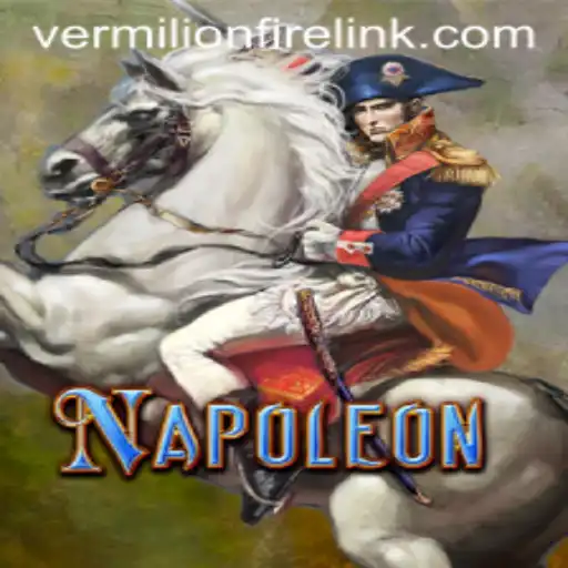 Explore the Thrilling World of Napoleon at VermilionFire Casino