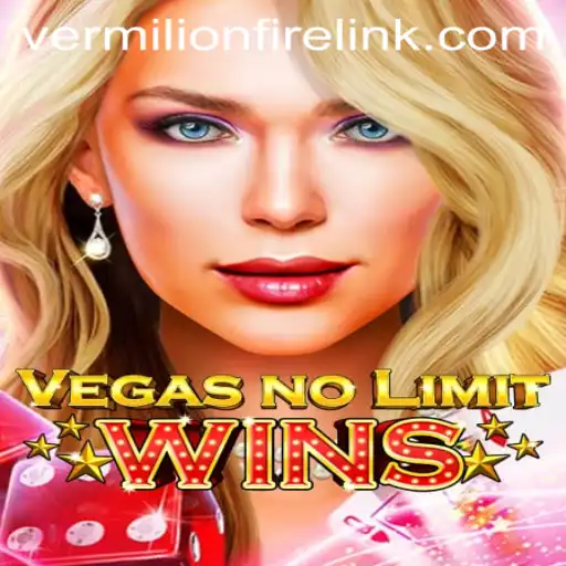 Discover the Excitement of VegasNoLimitWins at VermilionFire Casino